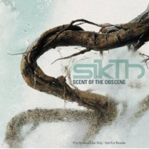 画像: SIKTH /SCENT OF THE OBSCENE [CDS]