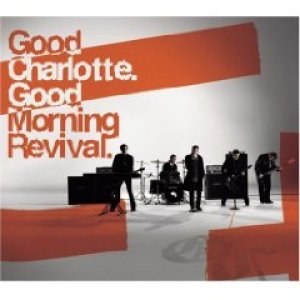 画像: GOOD CHARLOTTE /GOOD MORNING REVIVAL [CD+DVD]