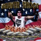画像: BEAVER SHOOT /GREAT PORNO RAP SWINDLE [CD]