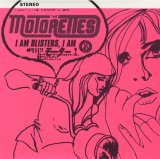 画像: THE MOTORETTES /I AM BLISTERS, I AM [7]