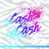 画像: CASH CASH / TAKE IT TO THE FLOOR [CD]