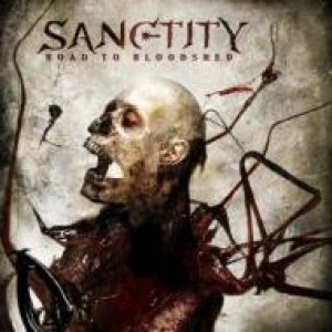 画像: SANCTITY /ROAD RO BLOODSHED [CD]