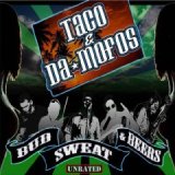 画像: TACO & DA MOFOS /BUD, SWEAT, & BEERS [CD]