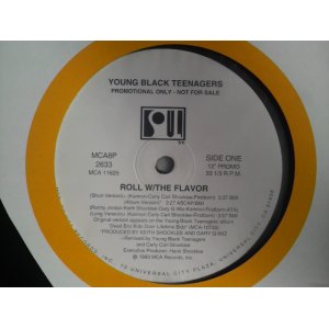 画像: YOUNG BLACK TEENAGERS /ROLL W/THE FLAVOR [PROMO 12"]