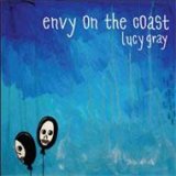 画像: ENVY ON THE COAST /LUCY GRAY [CD]