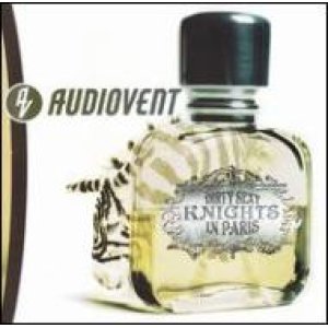 画像: AUDIOVENT /DIRTY SEXY KNIGHTS IN PARIS [CD]