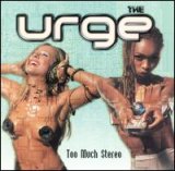 画像: URGE /TOO MUCH STEREO [CD] 