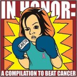 画像: V.A. /IN HONOR : A COMPILATION TO BEAT CANCER [2CD]