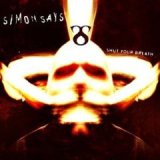 画像: SIMON SAYS /SHUT YOUR BREATH [CD]