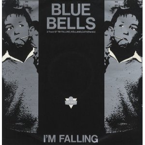 画像: BLUE BELLS /I'M FAALING [12"]