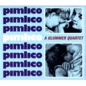 画像: PIMLICO /A GLUMMER QUARTET [12"]