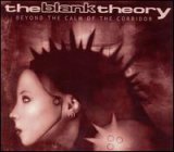 画像: BLANK THEORY /BEYONS THE CALM OF THE CORRIDOR [CD]