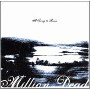 画像: MILLION DEAD /A SONG TO RUN [CD]