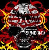 画像: SUNBOMB /LYFE'S A CRUSADE [CD]