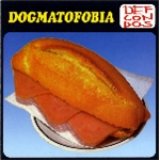画像: DEF CON DOS /DOGMATOFOBIA [2CD]