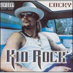 画像: KID ROCK /COCKY [CD]