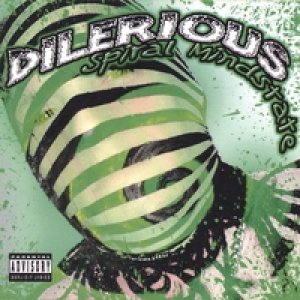 画像: DILERIOUS /SPIRAL MINDSTATE [CD]