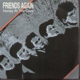 画像: FRIENDS AGAIN /HONEY AT THE CORE [7"]