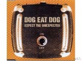 画像: DOG EAT DOG /EXPECT THE UNEXPECTED [CDS]