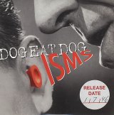 画像: DOG EAT DOG /ISMS [CDS]