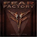画像: FEAR FACTORY /ARCHETYPE [CD+DVD]