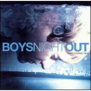 画像: BOYS NIGHT OUT /MAKE YOURSELF SICK [CD]