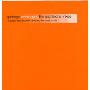 画像: GARBAGE /ANDROGYNY-THE ARCHITECHS MIXES [12]