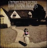 画像: HAWTHORNE HEIGHTS /SILENCE IN BLACK AND WHITE [CD]