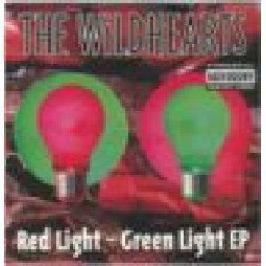 画像: WILDHEARTS /RED LIGHT-GREEN LIGHT [7"]