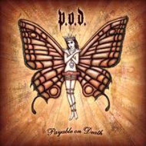 画像: P.O.D. /PAYABLE ON DEATH [CD+DVD]