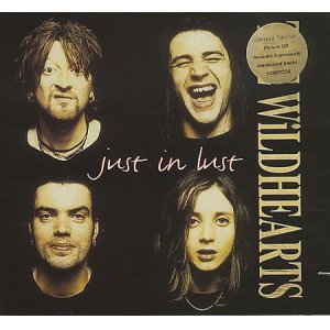 画像: WILDHEARTS /JUST IN LUST [CDS]