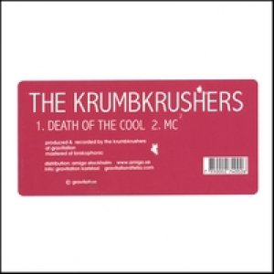 画像: THE KRUMBKRUSHERS /DEATH OF THE COOL [CDS]