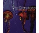 画像: FURTHERMORE /FLUORESCENT JELLYFISH [CD]