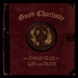 画像: GOOD CHARLOTTE /CHRONICLES OF LIFE AND DEATH [CD]