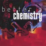 画像: BETTER CHEMISTRY / TRUE CHEMISTRY [CD]