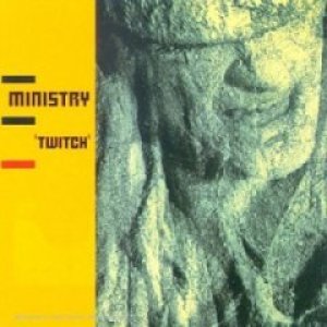 画像: MINISTRY /TWITCH [CD]