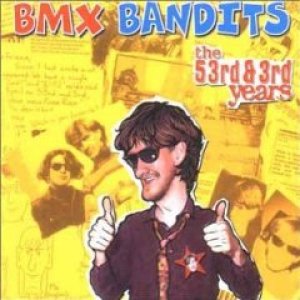 画像: BMX BANDITS /53rd & 3rd YEARS [LP]