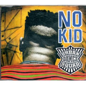 画像: URBAN DANCE SQUAD /NO KID [CDS]