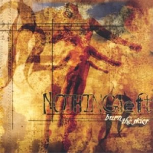 画像: NOTHINGLEFT /BURN THE SKIES [CD]