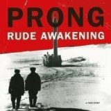 画像: PRONG /RUDE AWAKENING [CD]