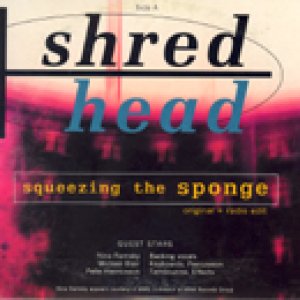 画像: SHREDHEAD /SQUEEZING THE SPONGE  [CDS]