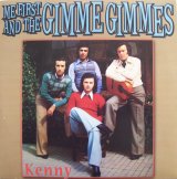 画像: ME FIRST AND THE GIMME GIMMES /KENNY  [7"]