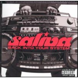 画像: SALIVA /BACK INTO YOUR SYSTEM [CD]