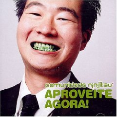 画像1: COMUNIDADE NIN-JUTSU /APROVEITE AGORA! [CD]