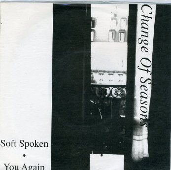 画像1: CHANGE OF SEASONS /SOFT SPOKEN  [7"]