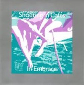 画像1: IN EMBRACE /SHOUTING IN CAFES [7"]