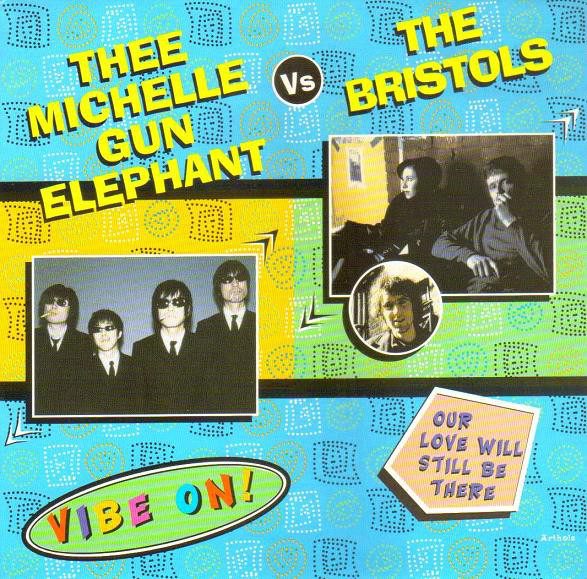 画像1: THEE MICHELLE GUN ELEPHANT + BRISTOLS /SPLIT [7" BLUE]