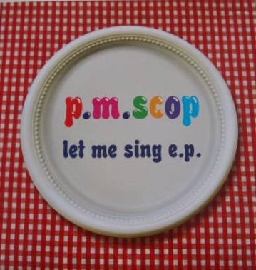 画像1: P.M. SCOP /LET ME SING [7"]