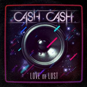 画像1: CASH CASH / LOVE FOR LUST [CD]