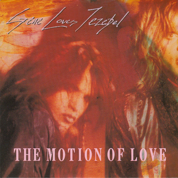 画像1: GENE LOVES JEZEBEL /THE MOTION OF LOVE [7" x 2]